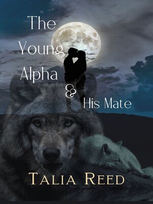 cover image of The Young Alpha & His Mate